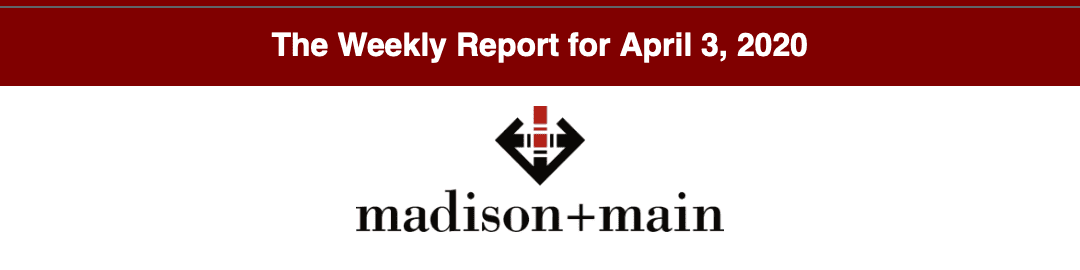Madison+Main-Weekly-Report